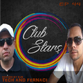 01.CLUB STARS PODCAST EP 44 BY DJ TECH.