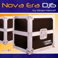 Nova Era DJ 6 (2007)