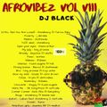 DJ BLACK Afrovibez VIII