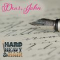 384 - Dear, John - The Hard, Heavy & Hair Show with Pariah Burke