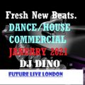 EXCLUSIVE HOUSE/COMMERCIAL DANCE UPFRONT WEEKEND PROMO MIX WITH DJ DINO. 8/1/21.