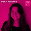 Talida Wegener – Hinter den Kulissen