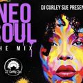 Neo Soul Mix ft DJ Curley Sue