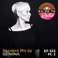 KU DE TA RADIO #323 PART 2 Resident mix by DJ Niina