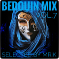 Bedouin Mix vol.7 - Selected by Mr.K