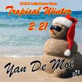 DJ Yano Tropical Winter 2.21