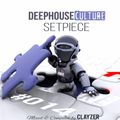 Deep House Culture Setpiece #014 Mixed And Compiled By Clayzer