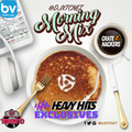 #MorningMix2113 (Crate Hackers) Heavy Hits Exclusives