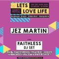 Lets Love Life Festival - Jez Martin live