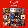 SoulBounce Presents The Mixologists: DJ Nate Geezie's 'Netflix And Bounce'