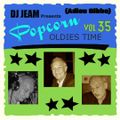 It's Popcorn Oldies Time Vol 35 (Adieu Gibbe)