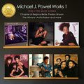 Michael J. Powell Works 1 - 1985-1990 Quiet Storm