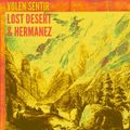 Hermanez, Lost Desert, Volen Sentir - Jinx (Volen Sentir Pure Magic Healing)