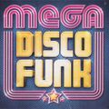 Mega DiscoFunk / Remix Edition