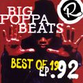 Big Poppa Beats Ep92 w. Si