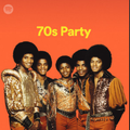 70 s Party Hits 100 Tracks Playlist Spotify (2021) 002