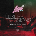 Luxxury Sessions Vol. 2: Slow Jamz (2020)