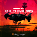 VOODOO LOPEZ: WILD PALMS