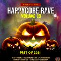 Happycore Rave Volume 19 Best Of 2021 (mixed by Dj Fen!x)