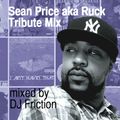 Sean Price Tribute Mix By DJ Friction