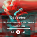 @IAmDJVoodoo - Hip-Hop & R&B Classics Mix (2023-01-18)