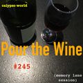 Pour the Wine session