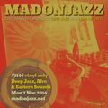 MADONJAZZ #116: Deep Jazz, Afro & Eastern Sounds