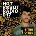 Hot Robot Radio 017