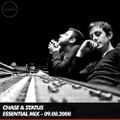 Chase & Status - BBC Radio 1 Essential Mix - 09.08.2008