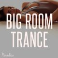 Paradise - Best Big Room Trance  (September 2014 / Mix #26)