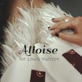Alloise for Louis Vuitton Kiev 15.11.19 (mix)