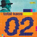 Total Kaos 02 (2002)