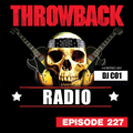 Throwback Radio #227 - DJ KCQ