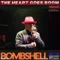Bombshell Radio - The Heart Goes Boom 189 – THGB 00189