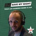 #72 DJ SAVE MY NIGHT Julien Jeanne - Virgin Radio France DJ Set 3-07-2021