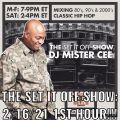 MISTER CEE THE SET IT OFF SHOW ROCK THE BELLS RADIO SIRIUS XM 2/16/21 1ST HOUR
