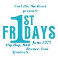 First Friday June 2023 Afrobeats, Bounce, Hip Hop, R&B