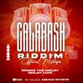 Calabash Riddim Mix -  Sparks The Deejay & Dj Luke