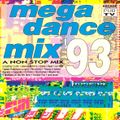 Mega Dance Mix '93 (A Non Stop Mix)(1993)