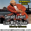 Gerald Levert Live Mix Tribute by Dj Iceman