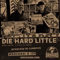 DIE HARD LITTLE - #022 - Interview de CAMBOUIS (23/02/2022)