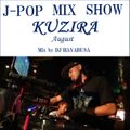 J-POP MIX SHOW KUZIRA 7月 8年目