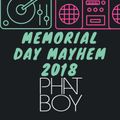Memorial Day Mayhem 2018