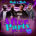 DJ Rob E Rob - Afterparty #25 (2009)