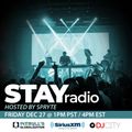 STAYradio (Episode #3 / Aired 12/27/19 on Pitbull's Globalization - SiriusXM Channel 13)