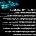 #247 StoneBridge BPM Mix