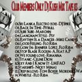 Club Members Only Dj Kush Mix Tape 83