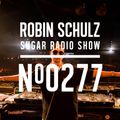 Robin Schulz | Sugar Radio 277