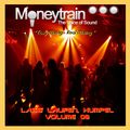 Moneytrain Lass laufen, Kumpel Volume 8