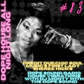 DOPE SOUND RADIO HOUSE VIBRATIONS EPISODE 83 CREDIT DUE SHEREE HICKS